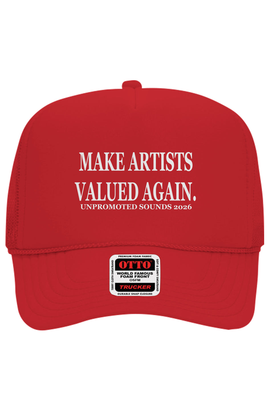 MAKE ARTISTS VALUED AGAIN Trucker Hat